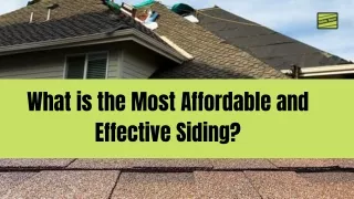 What is the Most Affordable and Effective Siding?