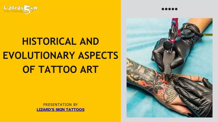 historical and evolutionary aspects of tattoo art