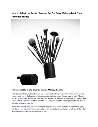 How to Select the Perfect Brushes Set for Every Makeup Look by Formless Beauty