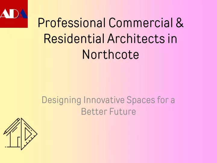 professional commercial residential architects