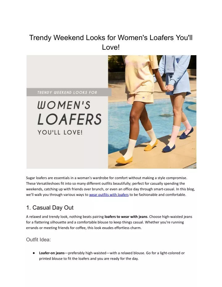 trendy weekend looks for women s loafers