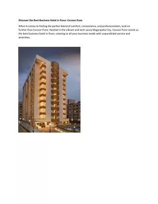 Unwind in Elegance: The Ultimate Retreat at Cocoon Hotel