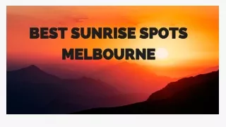 Best Sunrise Spots Melbourne