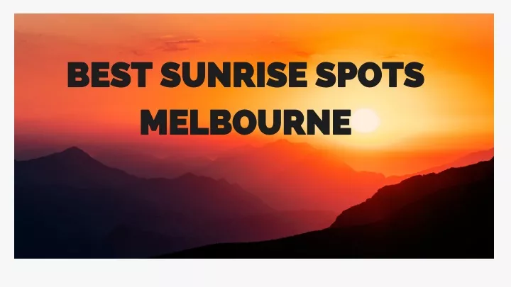 best sunrise spots melbourne