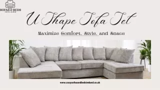 U Shape Sofa Set Maximize Comfort, Style, and Space