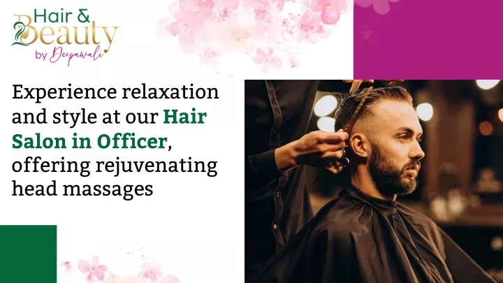 experience relaxation and style at our hair salon