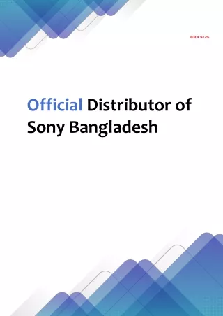 official distributor of sony bangladesh