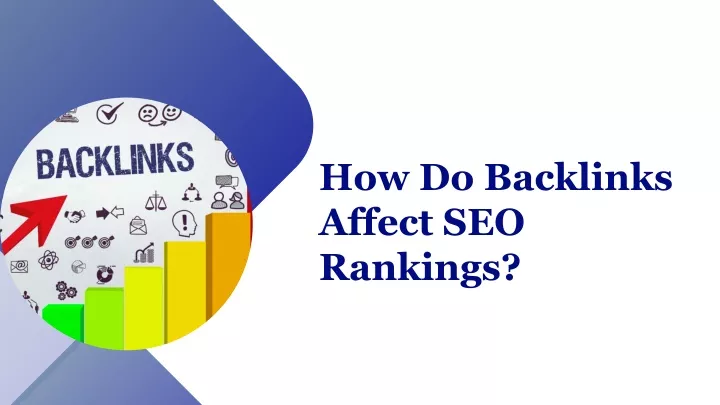 how do backlinks affect seo rankings