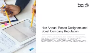 Hire Annual Report Designers and Boost Company Reputation