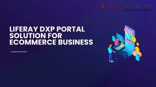 liferay dxp portal solution for ecommerce business