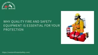 Why Quality Fire and Safety Equipment Is Essential for Your Protection