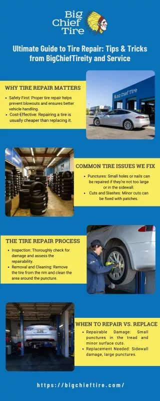 Ultimate Guide to Tire Repair Tips & Tricks from Big Chief Tire