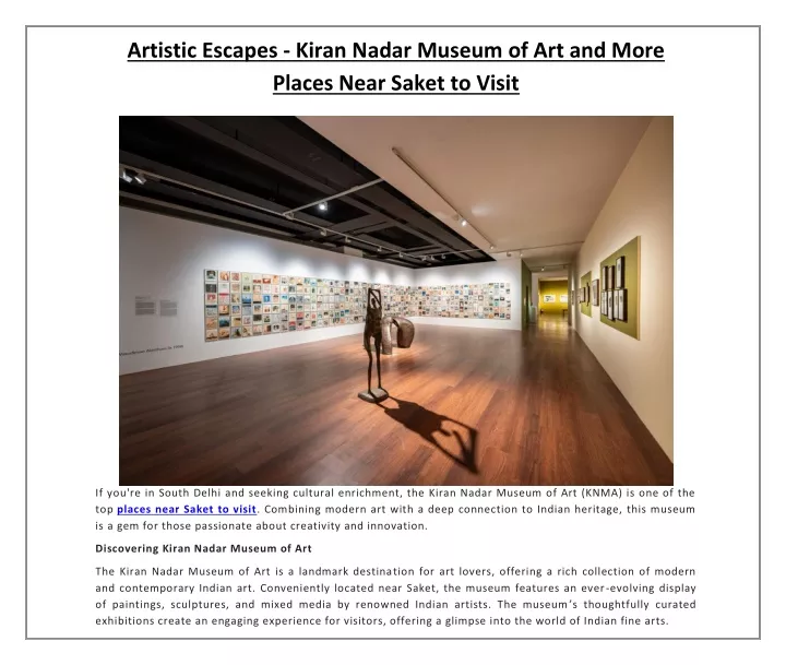 artistic escapes kiran nadar museum