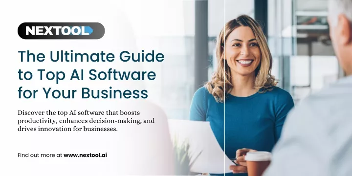 the ultimate guide to top ai software for your