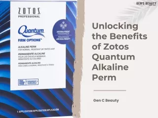 Unlocking the Benefits of Zotos Quantum Alkaline Perm