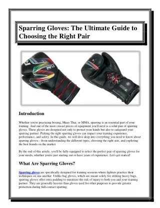 Sparring Gloves The Ultimate Guide to Choosing the Right Pair