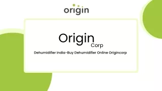 Dehumidifier India-Buy Dehumidifier Online Origincorp (1)