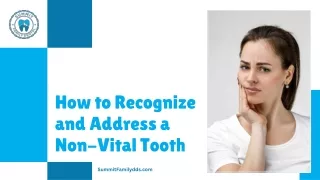 how to recognize and address a non vital tooth