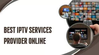 Best IPTV Services Provider Online