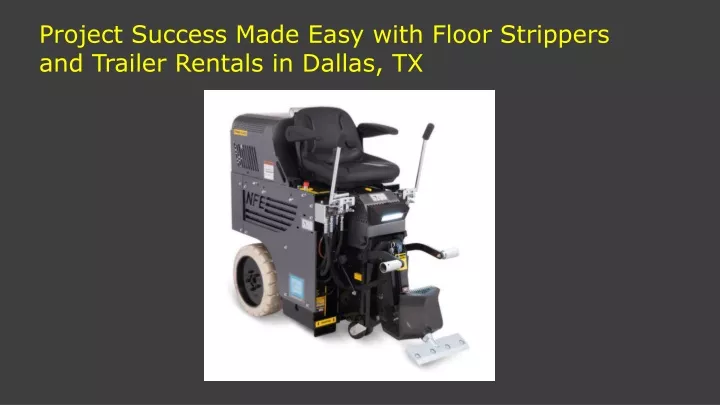 project success made easy with floor strippers