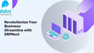 Revolutionize Your Business Streamline with ERPNext