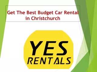 Book Budget Car Rental Christchurch At Yes Rentals