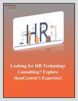 Looking for HR Technology Consulting.Explore thouCentric's Expertise.