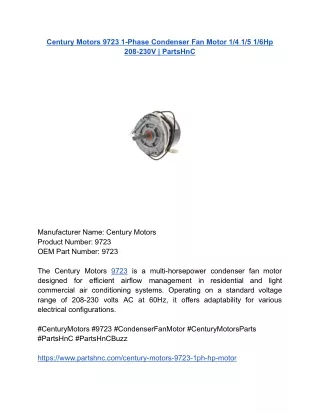 Century Motors 9723 1-Phase Condenser Fan Motor 1_4 1_5 1_6Hp 208-230V _ PartsHnC