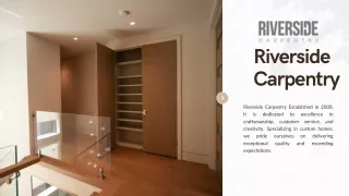Why Is Quality Finish Carpentry Essential for Vancouver Homeowners?