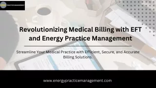 Leverage EFT for Billing Success with Energy Practice Management