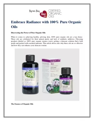 Embrace Radiance with 100 Pure Organic Oils