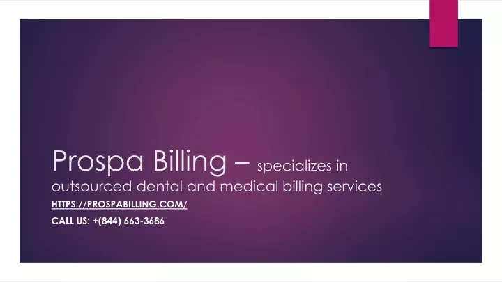 prospa billing specializes in outsourced dental and medical billing services