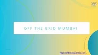 Off The Grid Mumbai