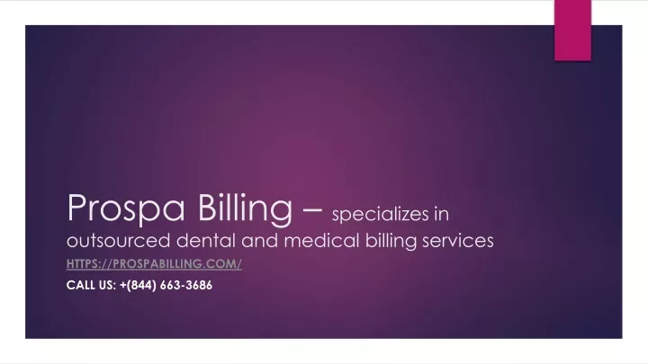 prospa billing specializes in outsourced dental