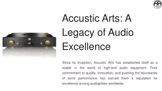 accustic arts a legacy of audio excellence