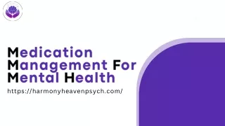 m edication m anagement f or m ental h ealth