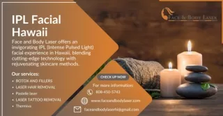 IPL Facial Hawaii