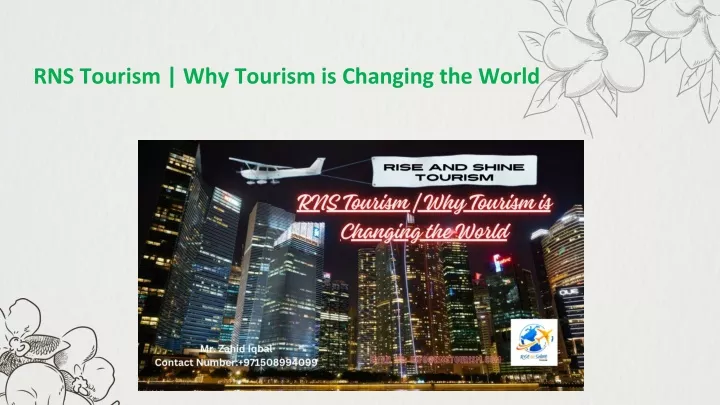 rns tourism why tourism is changing the world