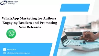 WhatsApp Marketing for Authors Engaging Readers and Promoting New Releases