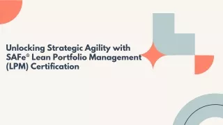 Mastering SAFe® Lean Portfolio Management (LPM) Certification