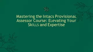 Become Certified with QMGC's Intacs Provisional Assessor Course!