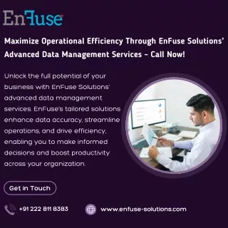 Maximize Operational Efficiency with EnFuse Solutions’ Data Management Services