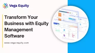 Transform Your Business with Equity Management Software