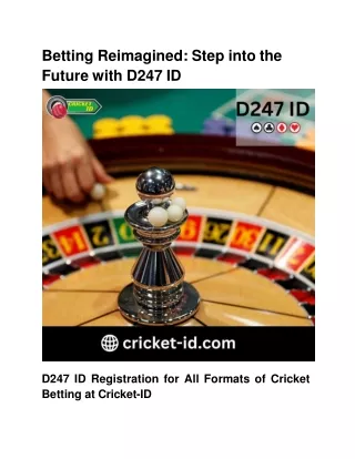 betting reimagined step into the future with d247 id
