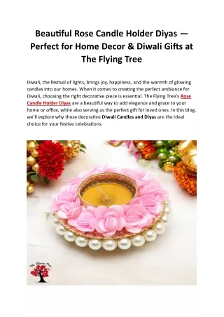 Beautiful Rose Candle Holder Diyas - Perfect for Home Decor & Diwali Gifts at The Flying Tree