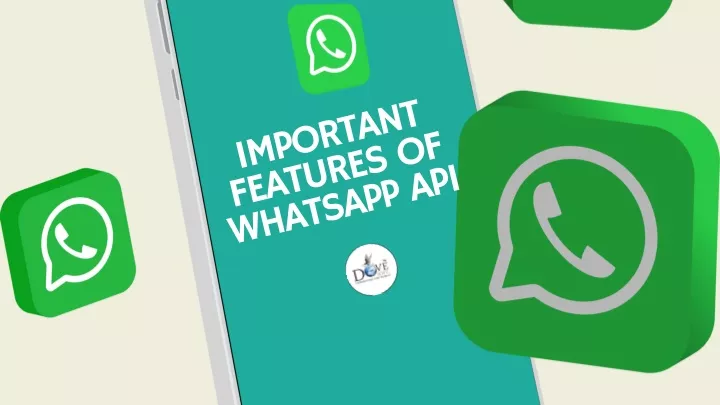 important features of whatsapp api