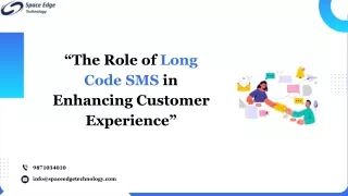 the role of long code sms in enhancing customer