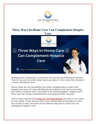 Three Ways In-Home Care Can Complement Hospice Care