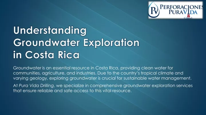 understanding groundwater exploration in costa rica