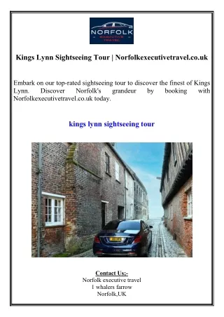 Kings Lynn Sightseeing Tour Norfolkexecutivetravel.co.uk